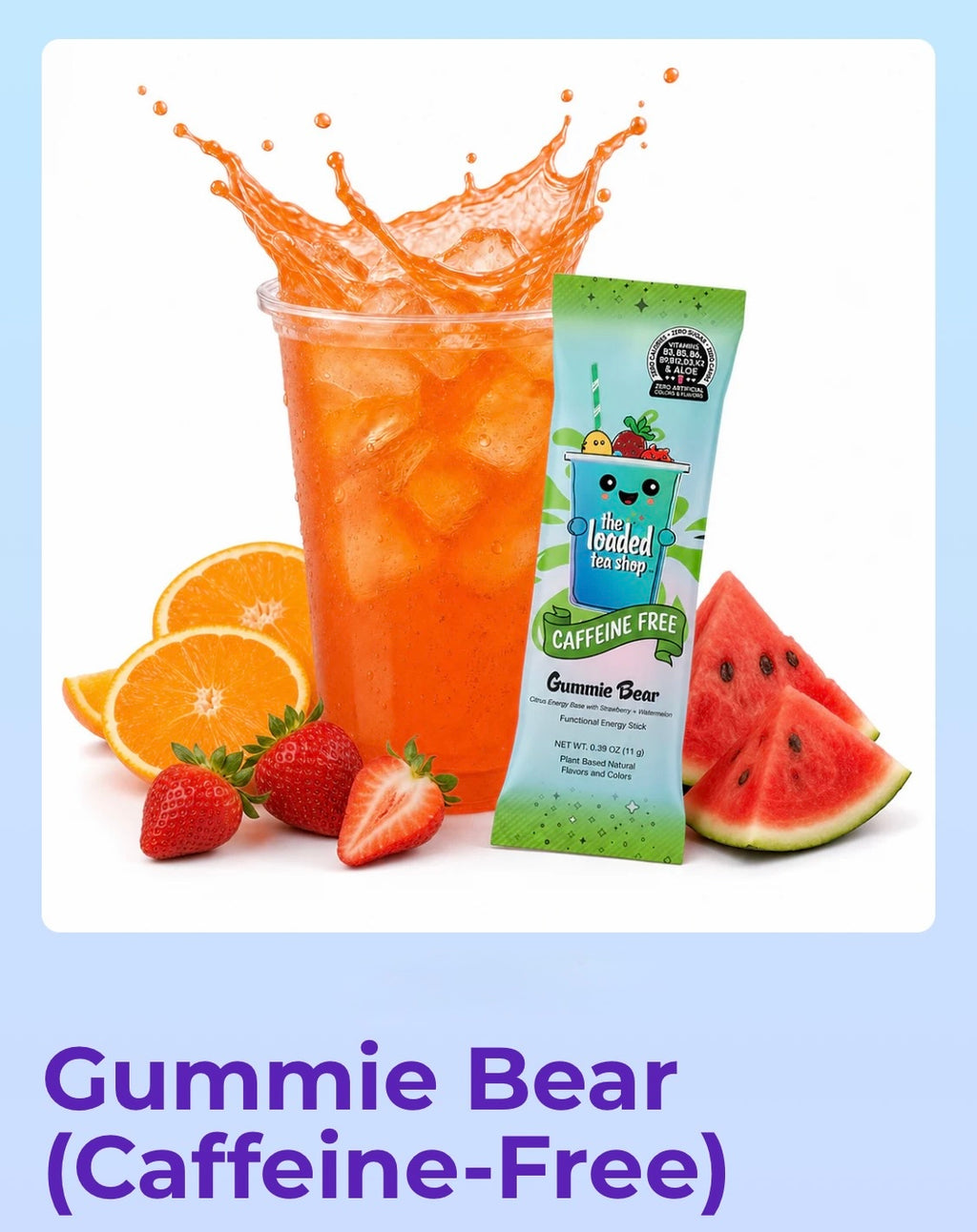 Gummie Bear Loaded Tea     (Caffeine Free)
