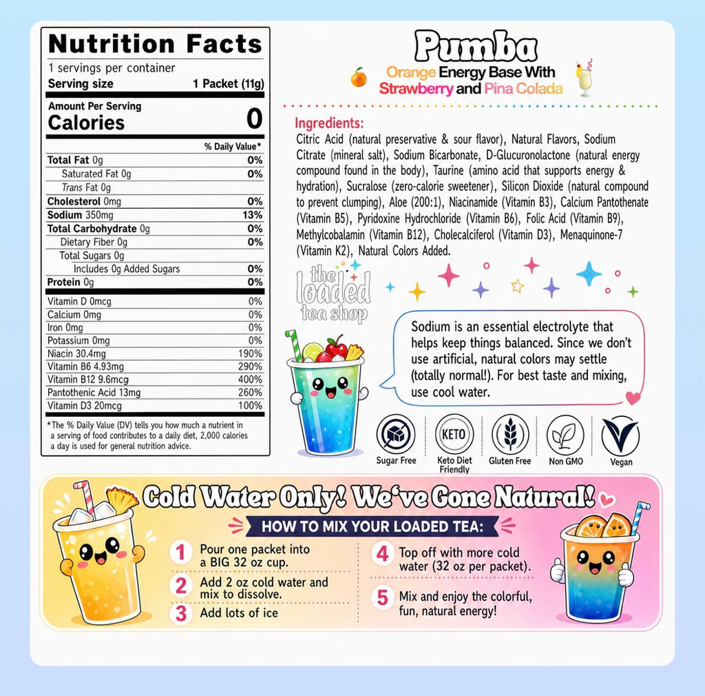 Pumba Loaded Tea                (Caffeine Free)
