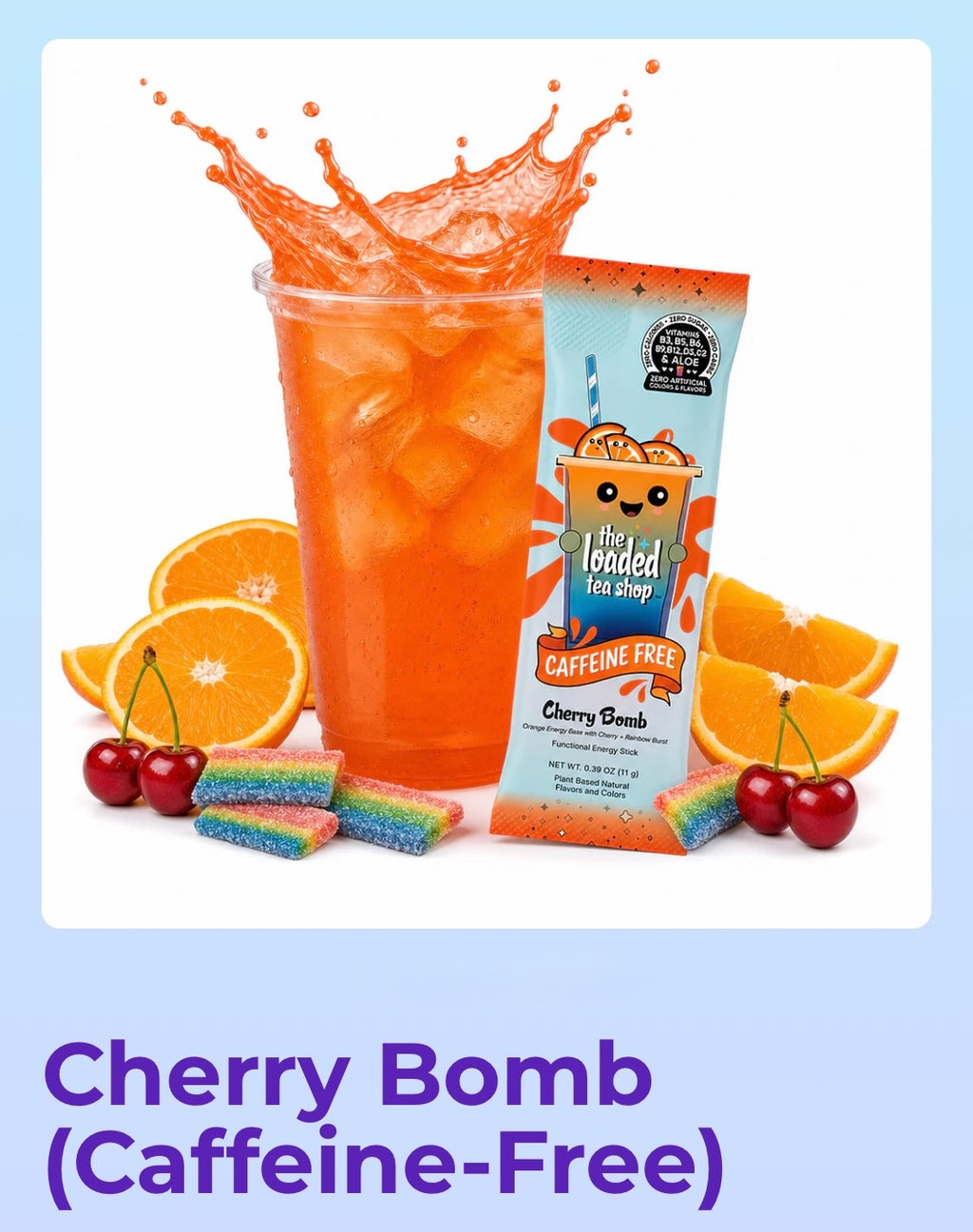 Cherry Bomb Loaded Tea     (Caffeine Free)