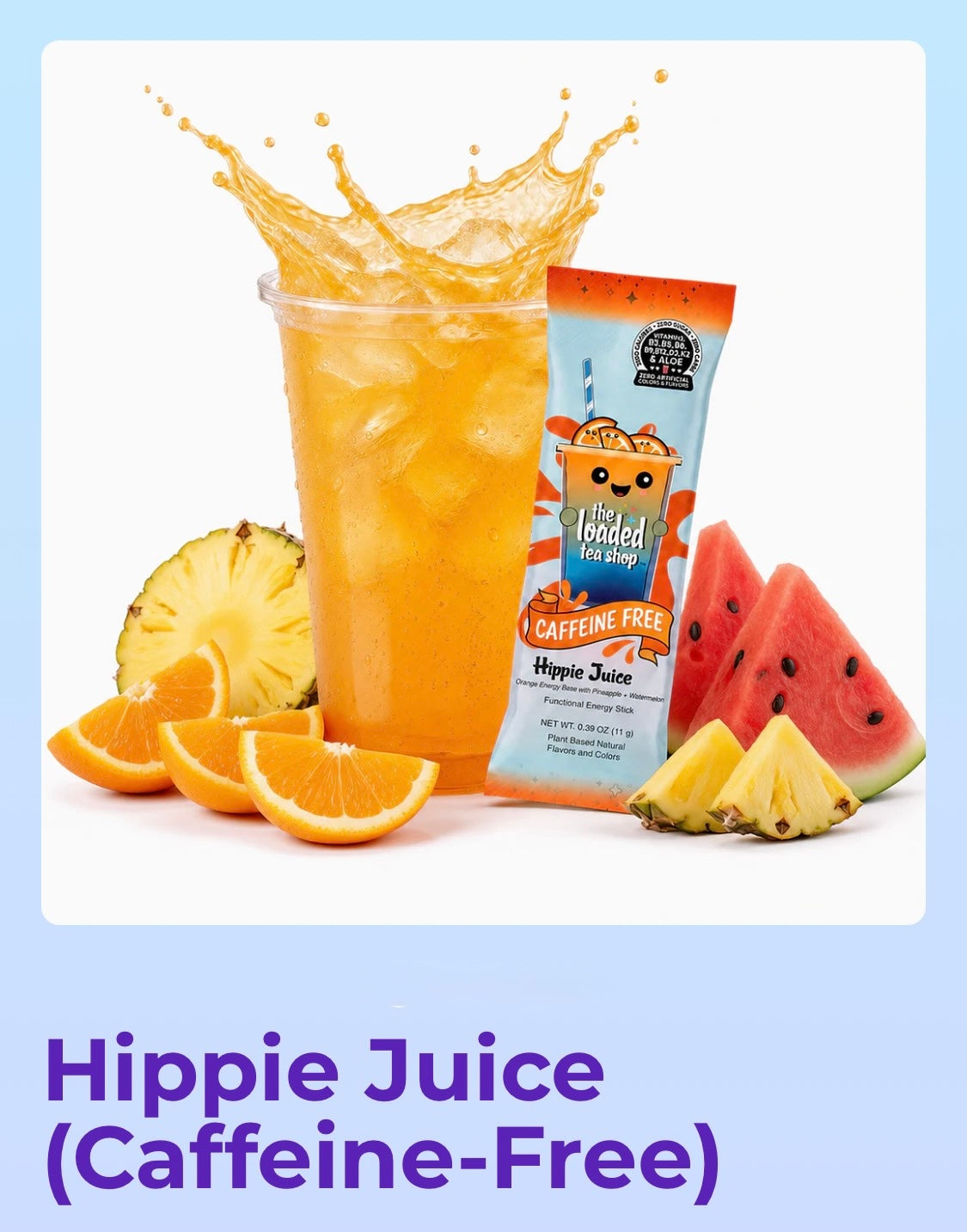 Hippie Juice Loaded Tea       (Caffeine Free)